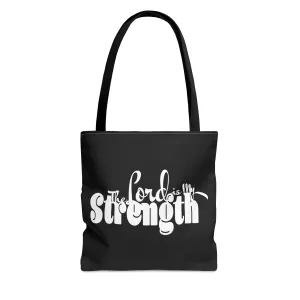 Canvas Tote Bag The Lord Is My Strength Print