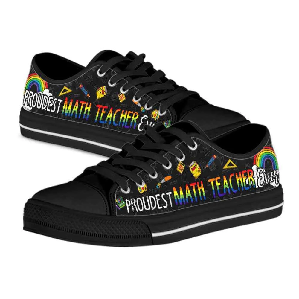 Proudest School Math Teacher Ever Rainbow Low Top Shoes, Teacher Shoes, Low Top Sneakers