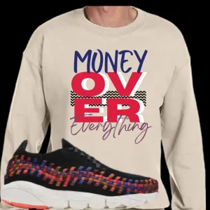 "Money over Everything'" Tshirt Matches Nike Footscape Woven